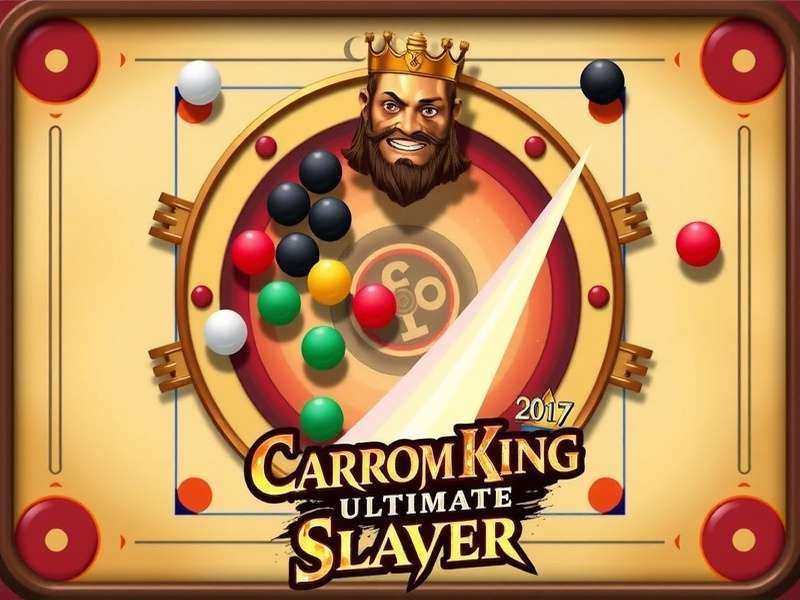 Carrom King Ultimate Slayer Game Rules